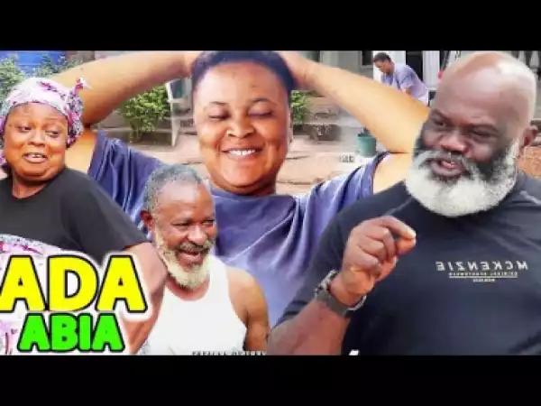 ADA ABIA Season 3&4 - 2019 Latest Nigerian Nollywood Comedy Movie Full HD